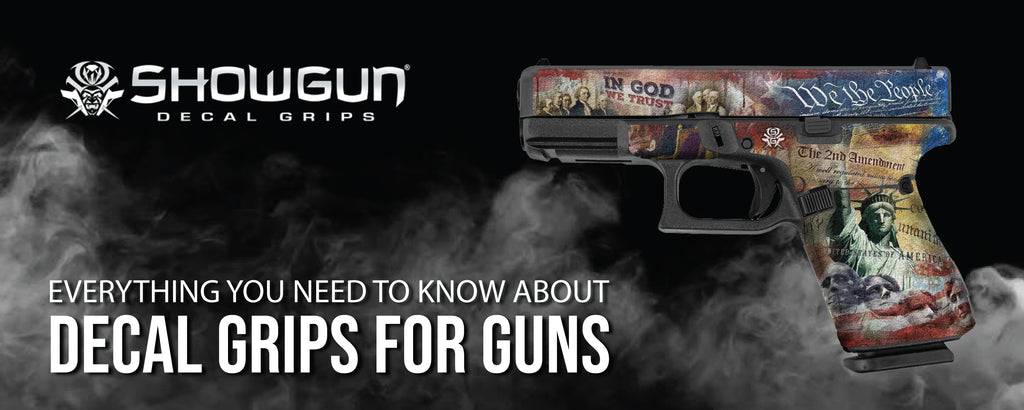 Everything You Need to Know About Decal Grips for Guns